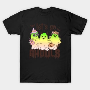 Lets go Ghouls T-Shirt